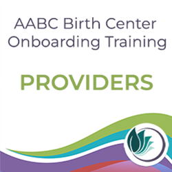 Birth Center Onboarding Training - Providers